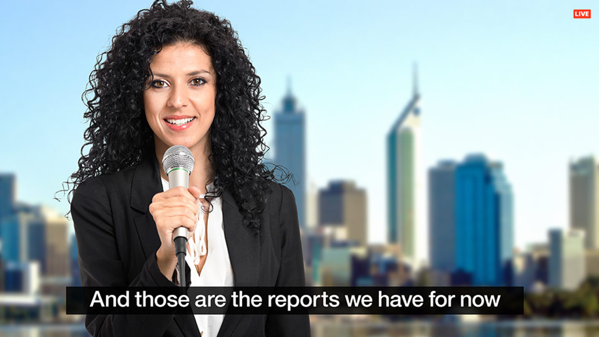 video of reporter, showing captions: And those are the reports we have for now