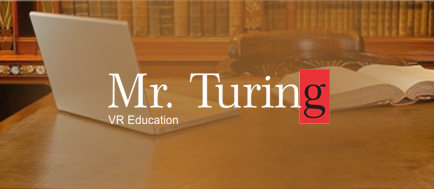 Mr. Turing - VR Education